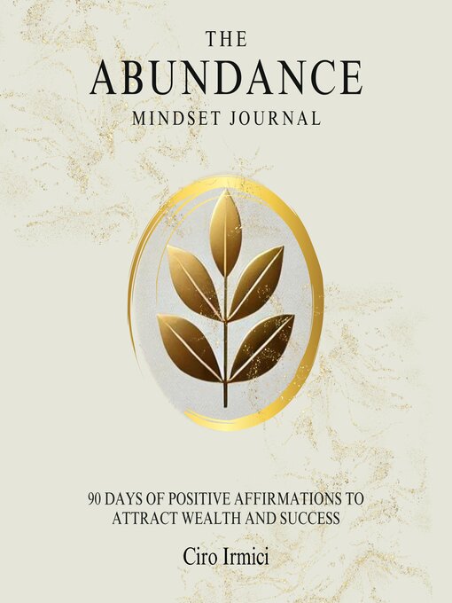 Title details for The Abundance Mindset Journal by Ciro Irmici - Wait list